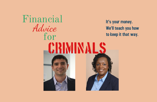 Financial Advice for Criminals