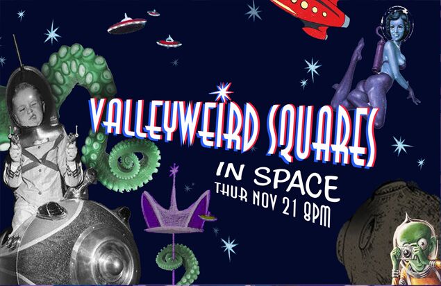 ValleyWeird Squares Goes to Space