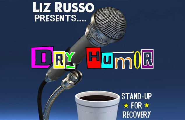 Dry Humor: Standup for Recovery