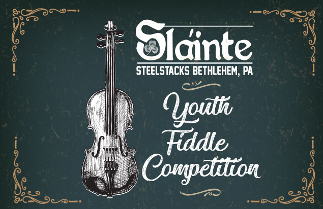 The Sláinte Youth Fiddle Competition