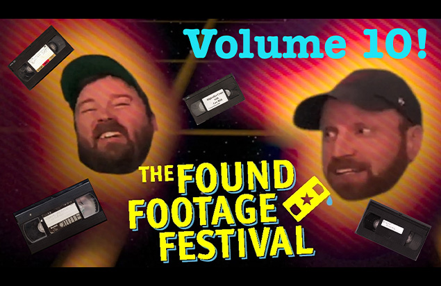 Found Footage Fest Volume 10: Popcorn Classics