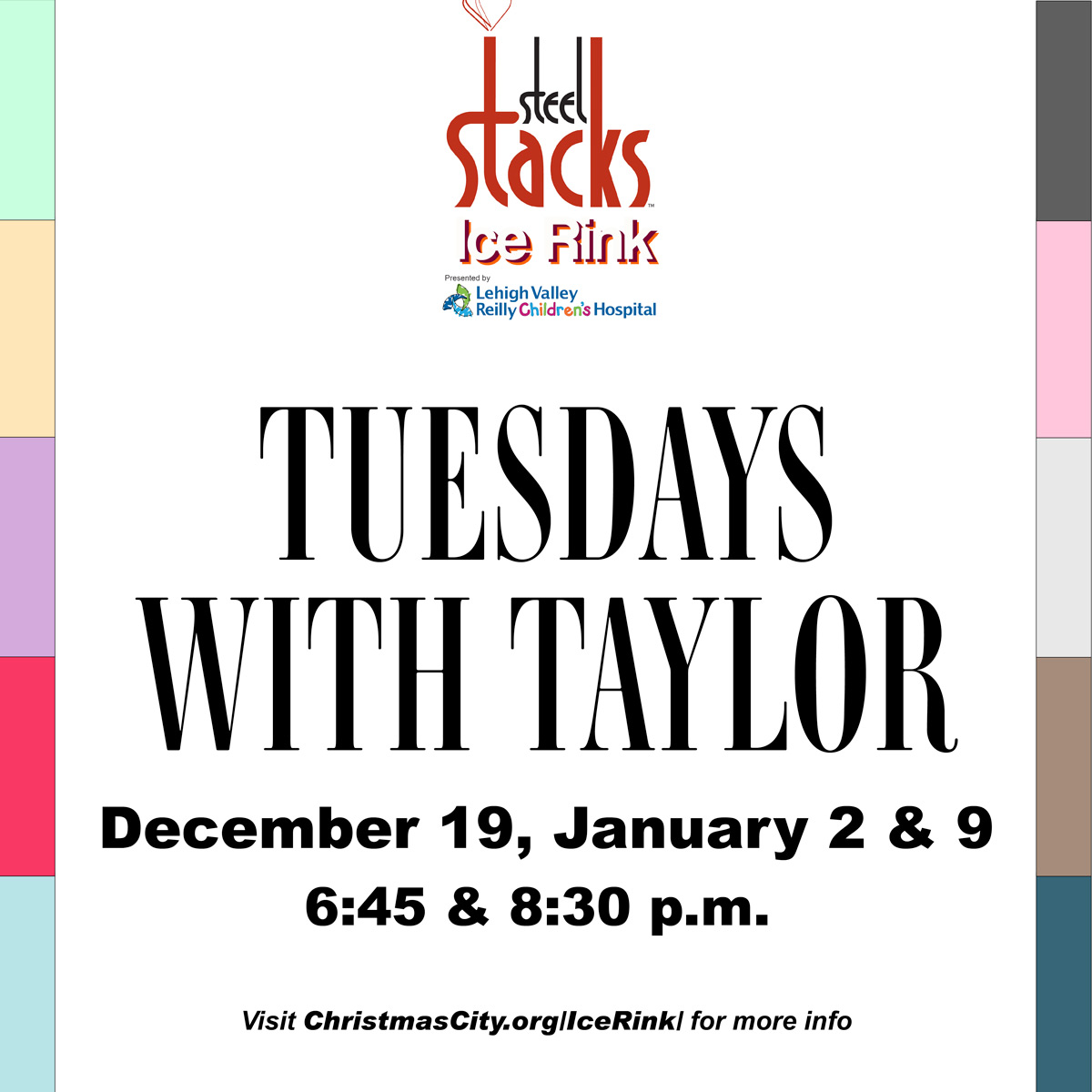 Tuesdays with Taylor at the Ice Rink at SteelStacks